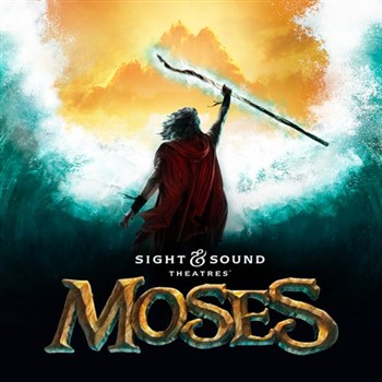 Moses @ Sight and Sound Theatre